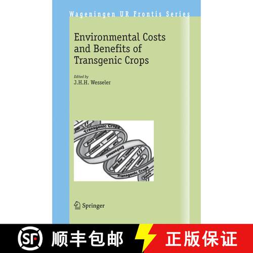 【3-4周达】精装 Environmental Costs and Benefits of Transgenic Crops [9781402032479]