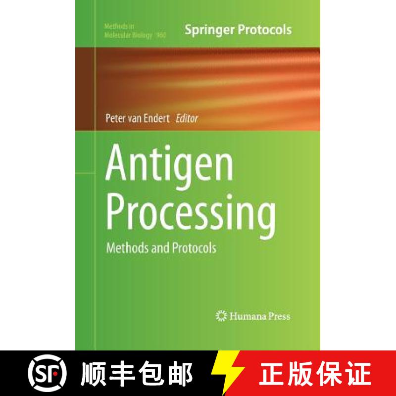 【4周达】Antigen Processing : Methods and Protocols [9781493959563]