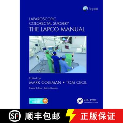 【3-4周达】精装 Laparoscopic Colorectal Surgery: The Lapco Manual [9781138091696]