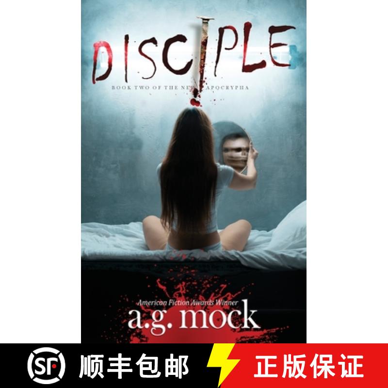 预订 Disciple: Book Two of the New Apocrypha [9781736291931]