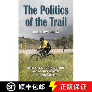 Politics Trail The Frontier 9780472052127 Along 4周达 Mountain Reflexive the Jerusalem Biking