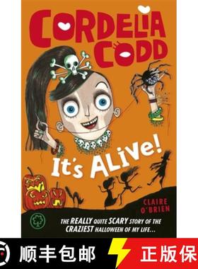 【3-4周达】Cordelia Codd: It's Alive!: Book 3 [9781408335734]