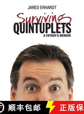 预订 Surviving Quintuplets: A Father's Memoir [9781771360975]