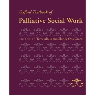 牛津姑息社会工作教科书 Palliative 9780199739110 4周达 Work Oxford Social Textbook