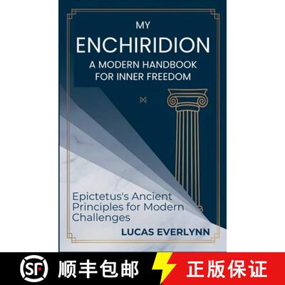 【3-4周达】My Enchiridion: A Modern Handbook for Inner Freedom [9798231058808]