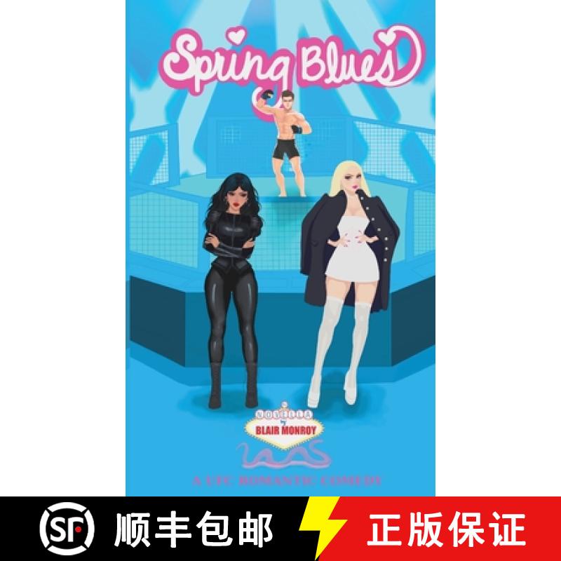 【3-4周达】Spring Blues: A UFC Romantic Comedy [9798348594909]