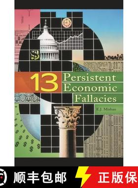 【3-4周达】Thirteen Persistent Economic Fallacies [9780313366055]