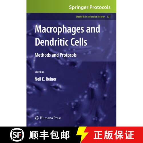 【3-4周达】精装 Macrophages and Dendritic Cells: Methods and Protocols - Macrophages and Dendritic Ce... [9781588299727]