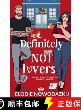 【3-4周达】Definitely Not Lovers (Damian & Maddie #1) [9798227536372]