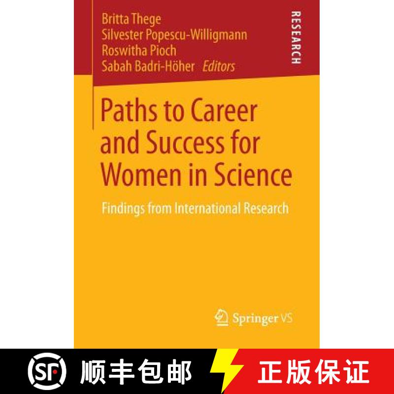 【3-4周达】Paths to Career and Success for Women in Science : Findings from International Research [9783658040604]