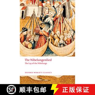 Lay 9780199238545 4周达 Nibelungs the Nibelungenlied The 尼贝龙根之歌