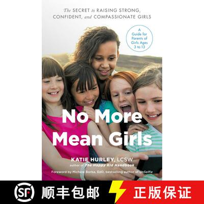 【3-4周达】No More Mean Girls: The Secret to Raising Strong, Confident, and Compassionate Girls [9780143130864]