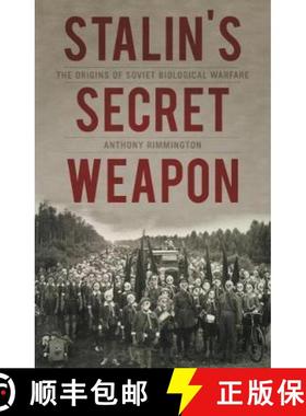 【3-4周达】Stalin's Secret Weapon: The Origins of Soviet Biological Warfare [9781849048958]