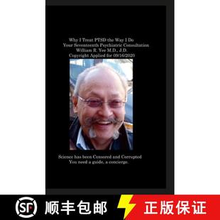 Seventeenth PTSD M.... Way Treat the Psychiatric 3周达 Consultation 9781312740631 Your Yee William Why