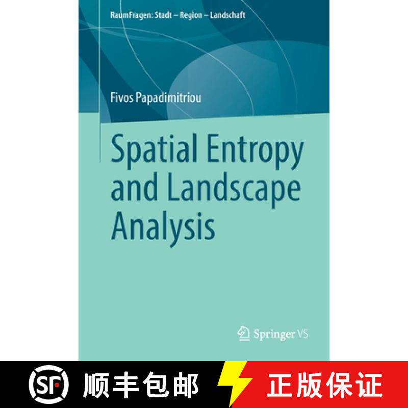 【3-4周达】Spatial Entropy and Landscape Analysis [9783658355951]