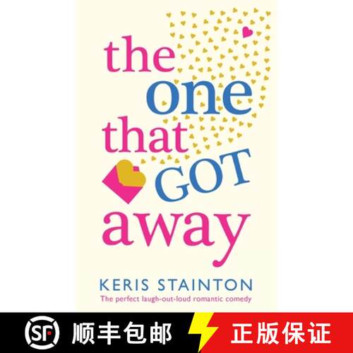 【3-4周达】The One That Got Away: The perfect laugh out loud romantic comedy [9781786814555]