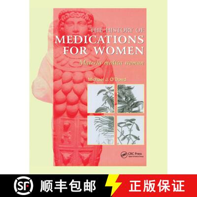 【3-4周达】The History of Medications for Women: Materia Medica Woman [9780367397562]