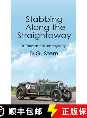 预订 Stabbing Along the Straightaway: a Thomas Ballard mystery [9780990610359]