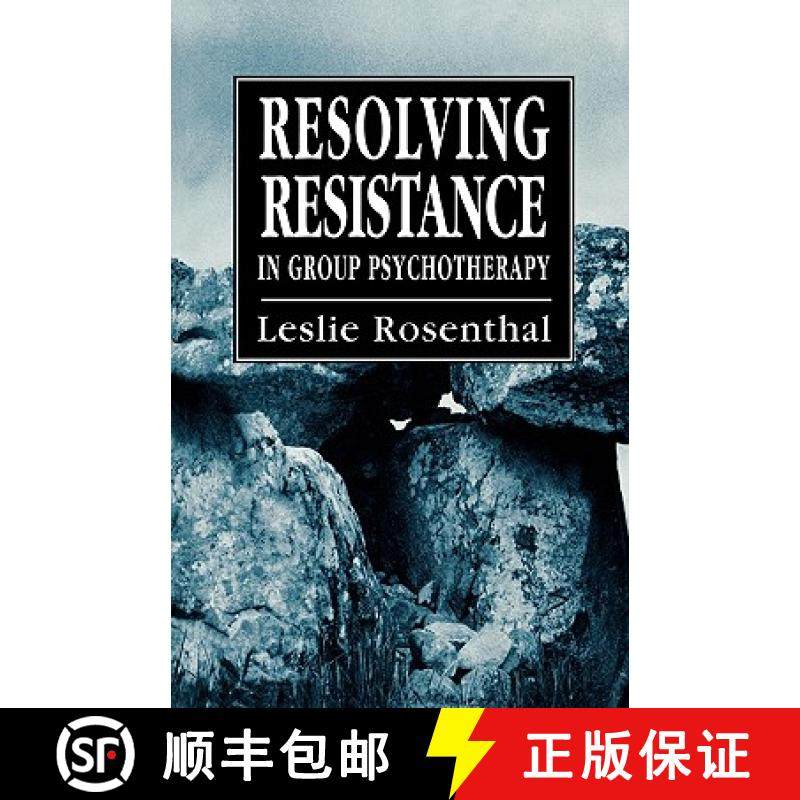 预订 Resolving Resistance in Group Psychotherapy [9781568211930]