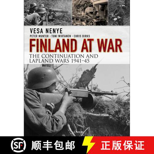 【3-4周达】Finland at War: The Continuation and Lapland Wars 1941–45 [9781472827197]