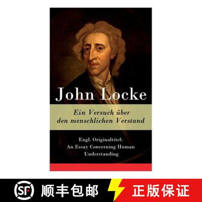 【3-4周达】Ein Versuch über den menschlichen Verstand: Engl. Originaltitel: An Essay Concerning Huma... [9788027315888]