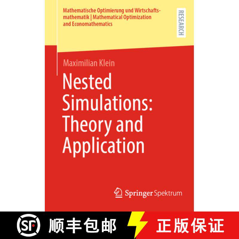 【3-4周达】Nested Simulations: Theory and Application [9783658438524]