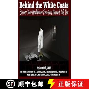 4周达 WHITE THE STORIES HAVEN TOLD PROVIDERS BEHIND HEALTHCARE YOUR 9780359296163 YOU COATS
