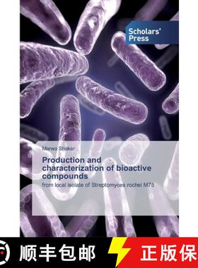 预订 Production and characterization of bioactive compounds [9783330652439]
