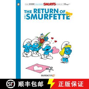 【3-4周达】The Smurfs #10: The Return of Smurfette: The Return of the Smurfette [9781597072922]