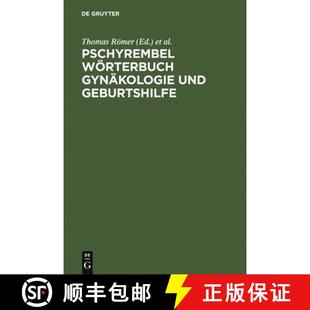 Gynakologie Woerterbuch und Geburtshilfe 预订 9783110161502 Pschyrembel