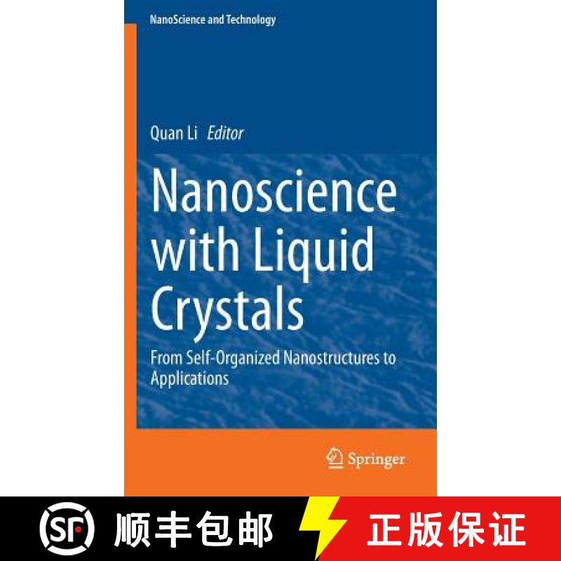 【3-4周达】Nanoscience with Liquid Crystals : From Self-Organized Nanostructures to Applications [9783319048666]