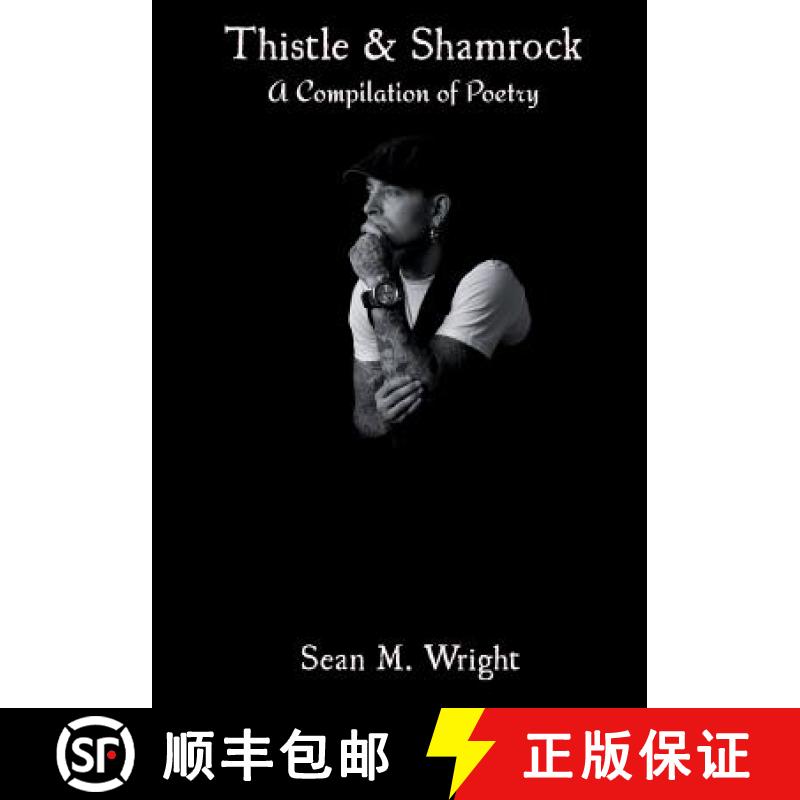 【3-4周达】Thistle & Shamrock: A Compilation of Poetry [9781938505065]