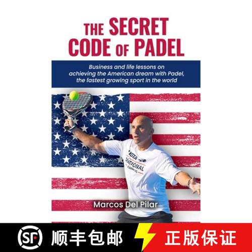 【3-4周达】The Secret Code of Padel: Business and life lessons on achieving the American dream with t... [9798349211690]