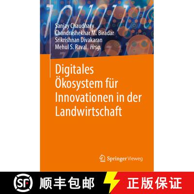 【3-4周达】Digitales Oekosystem fuer Innovationen in der Landwirtschaft [9789819724970]