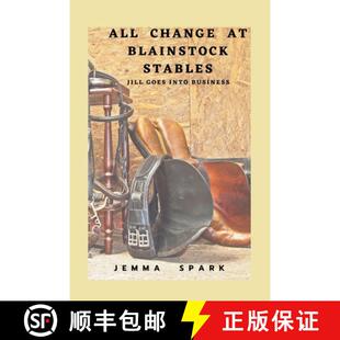 【3-4周达】All Change at Blainstock Stables: Jill Goes Into Business [9780645026368]