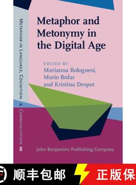 【3-4周达】Metaphor and Metonymy in the Digital Age.Theory and methods for building repositories of f... [9789027203441]