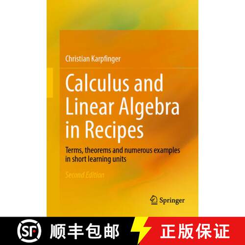 【3-4周达】Calculus and Linear Algebra in Recipes: Terms, theorems and numerous examples in short lea... [9783662726228]