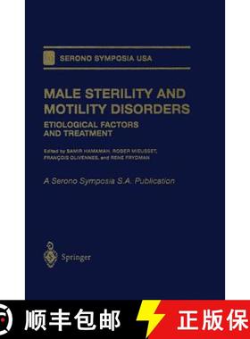 【3-4周达】Male Sterility and Motility Disorders : Etiological Factors and Treatment [9781461271772]