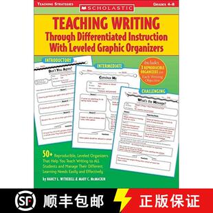 【3-4周达】Teaching Writing Through Differentiated Instruction with Leveled Graphic Organizers: 50+ R... [9780439567275]