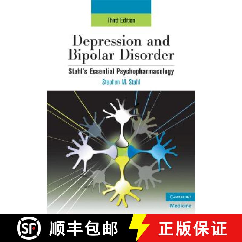 【3-4周达】Depression and Bipolar Disorder: Stahl's Essential Psychopharmacology, 3rd edition - Depre... [9780521714129]