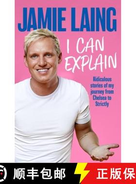 【3-4周达】I Can Explain: Give the gift of humour this Christmas with this hilarious memoir from the ... [9781841885490]