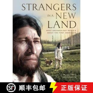 【3-4周达】Strangers in a New Land: What Archaeology Reveals about the First Americans [9781770853638]