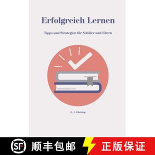 【3-4周达】Erfolgreich Lernen: Tipps und Strategien für Schüler und Eltern [9783911043069]