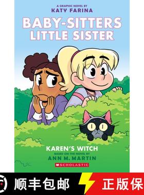 Karen's Witch: A Graphic Novel (Baby-Sitters Little Sister #1) (Baby-Sitters Little Sister Graphix): ... [9781338315196]