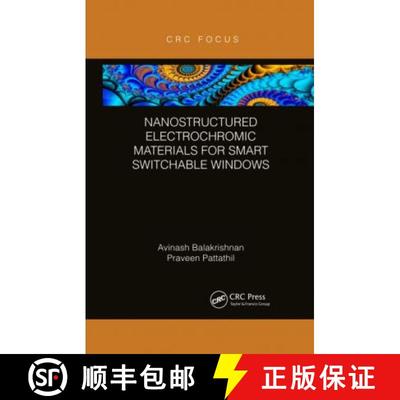 【3-4周达】Nanostructured Electrochromic Materials for Smart Switchable Windows [9780367606640]