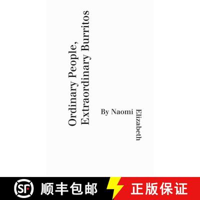 【3-4周达】Ordinary People, Extraordinary Burritos [9781329749412]