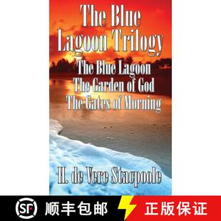 【3-4周达】The Blue Lagnoon Trilogy: The Blue Lagoon, The Garden of God, The Gates of Morning [9781515451594]