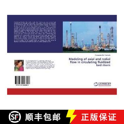 预订 Modeling of axial and radial flow in circulating fluidized bed risers [9783330048560]