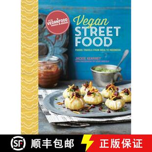【3-4周达】Vegan Street Food: Foodie Travels from India to Indonesia [9781849756501]