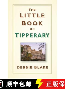 【3-4周达】The Little Book of Tipperary [9780750984256]